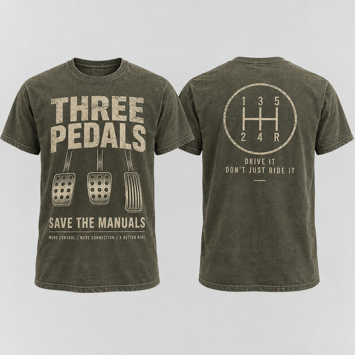 Three Pedals Save the Manuals T-shirt front and back